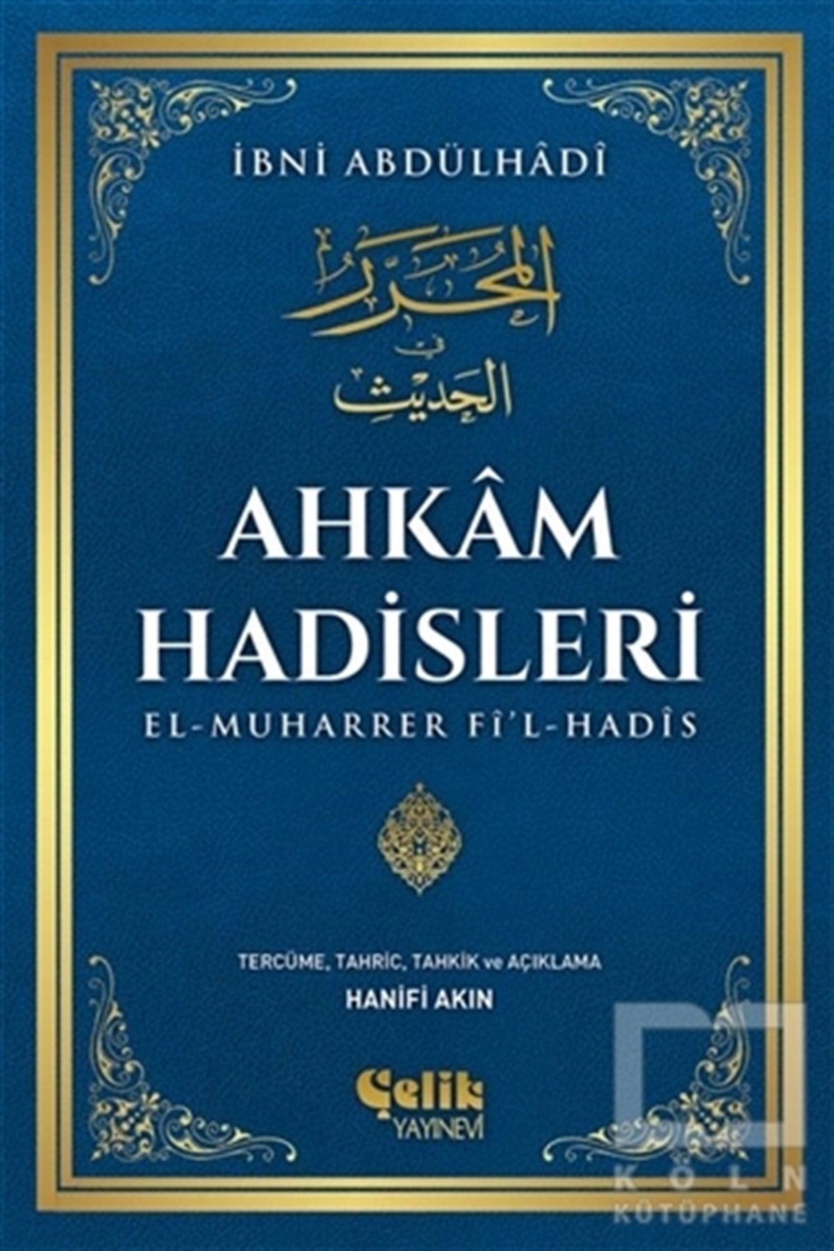 İbni AbdülhadiMeal-Tefsir-HadisAhkam Hadisleri