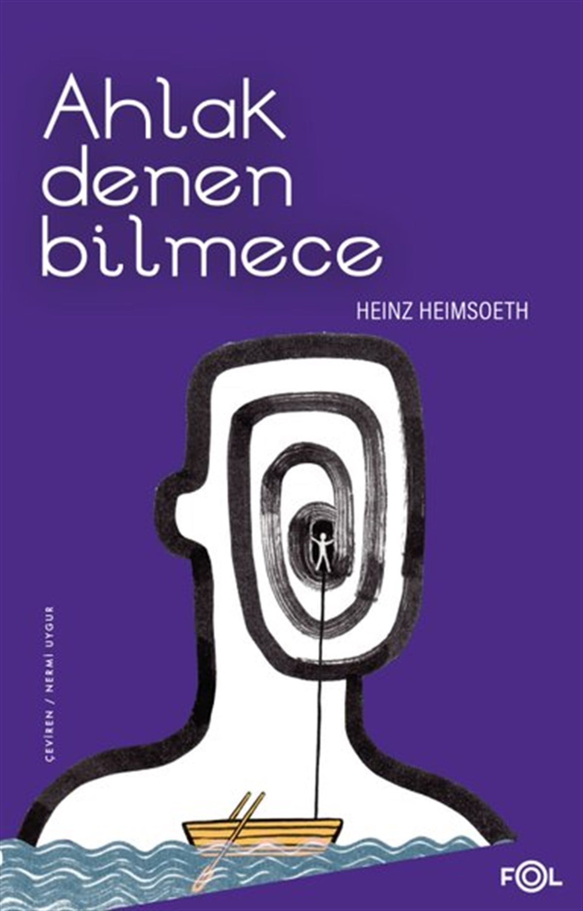 Heinz HeimsoethFelsefe BilimiAhlak Denen Bilmece