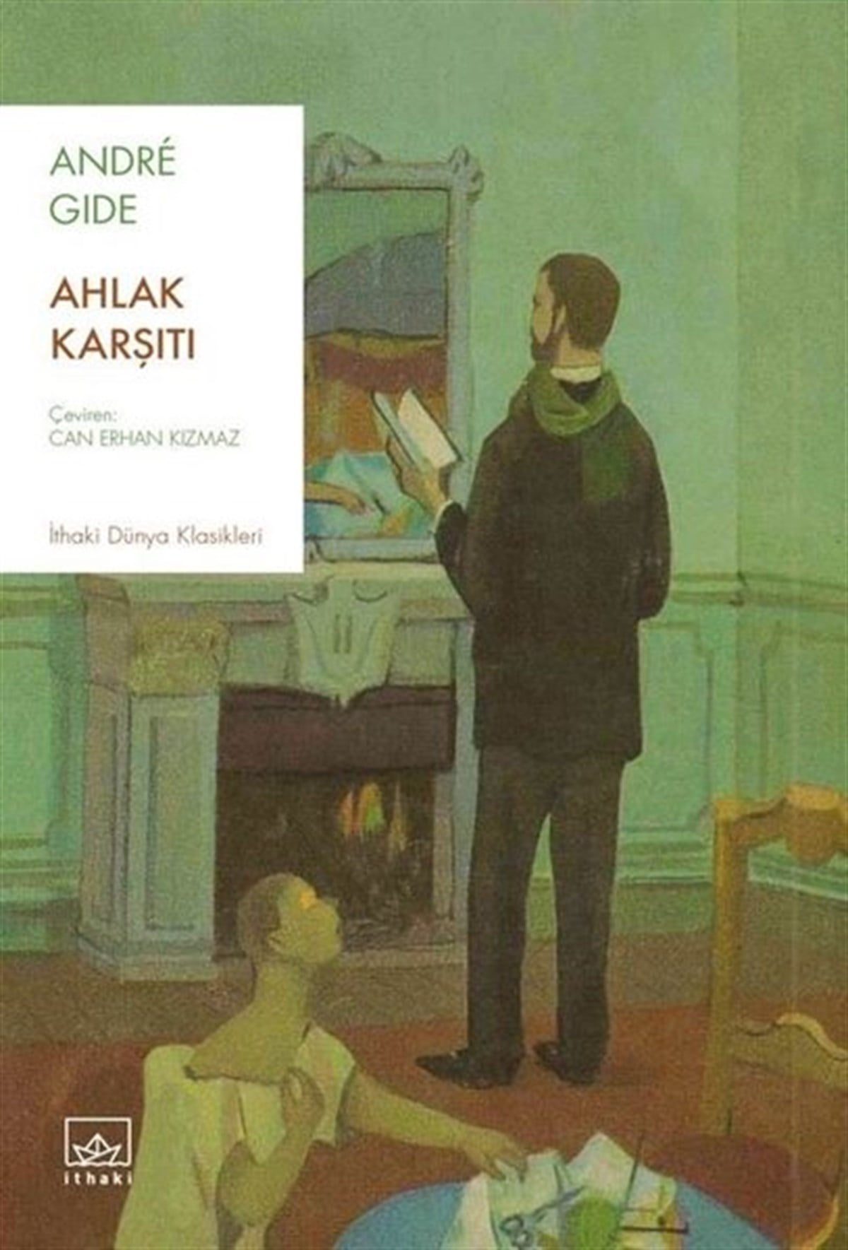 Andre GideDünya KlasikleriAhlak Karşıtı