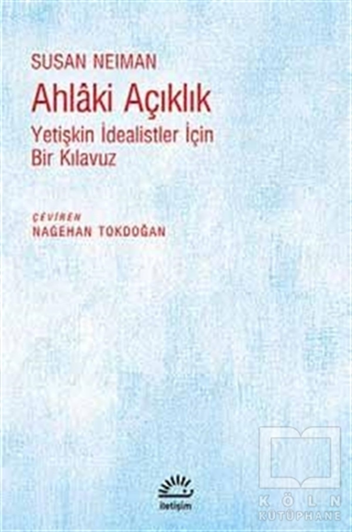 Susan NeimanDiğerAhlaki Açıklık