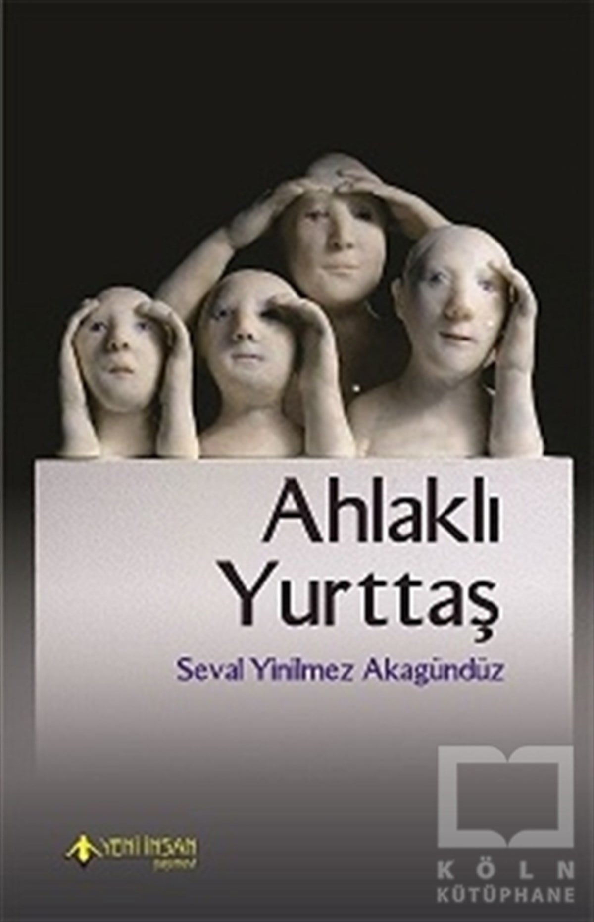 Seval Yinilmez Akgündüzİslam EğitimiAhlaklı Yurttaş