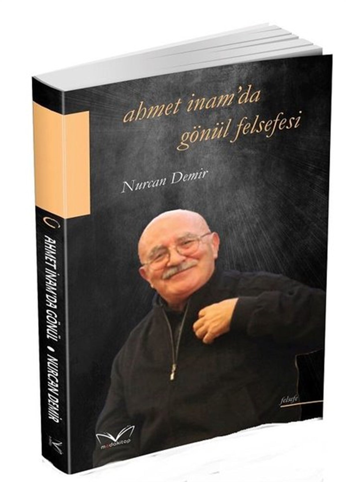 Nurcan DemirFelsefe BilimiAhmet İnam'da Gönül Felsefesi
