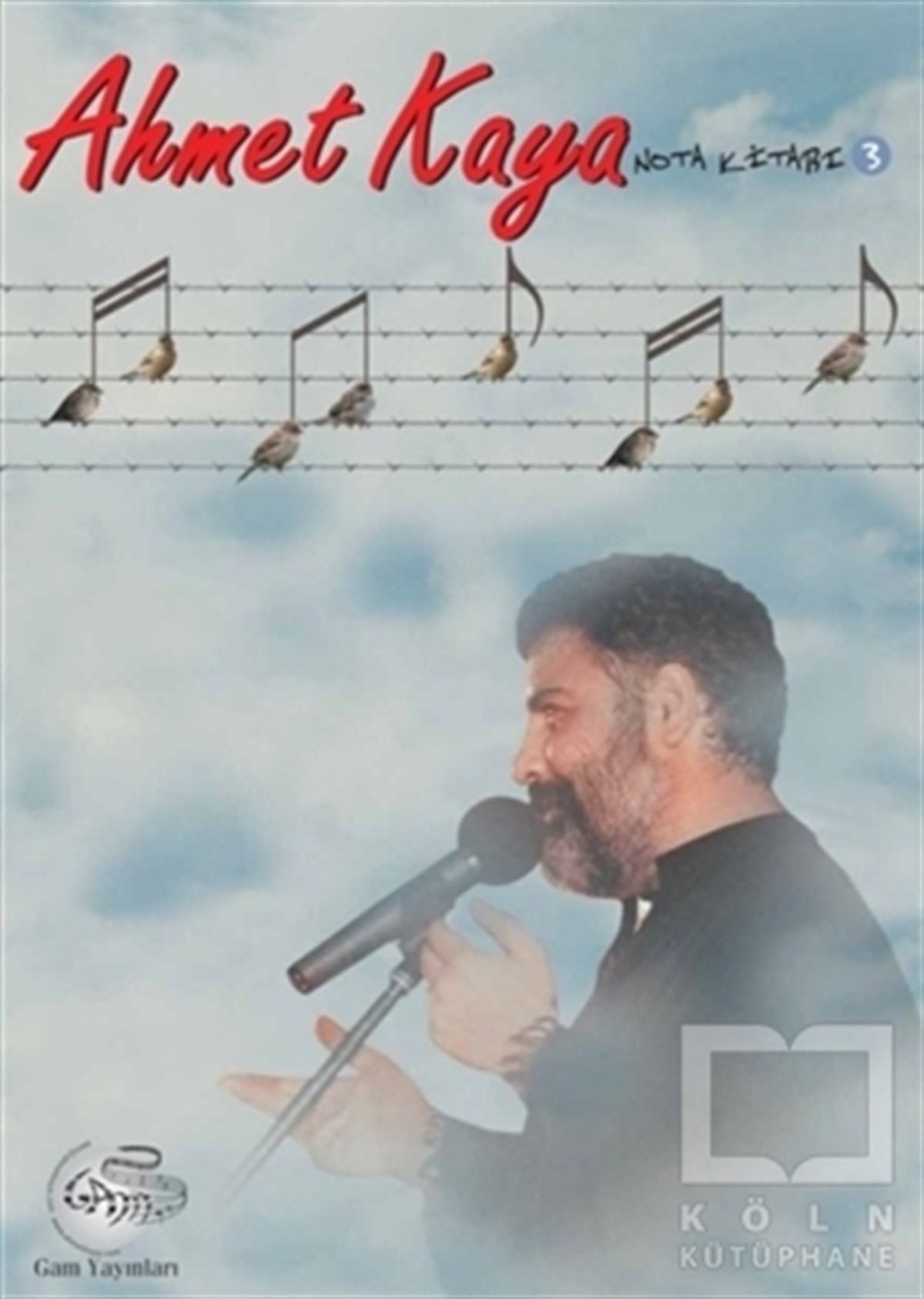 Serkan YıldızNota KitaplarıAhmet Kaya Nota Kitabı 3