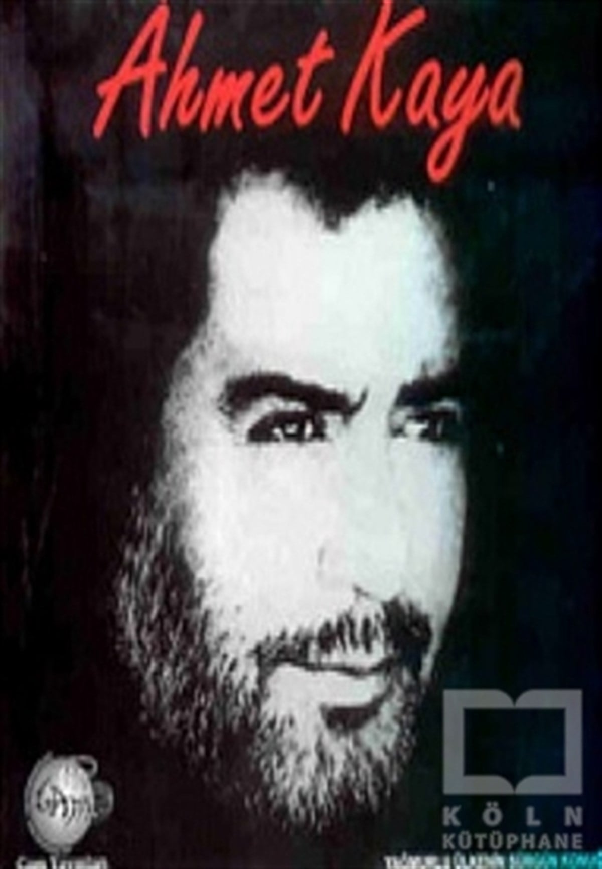KolektifDiğerAhmet Kaya Yağmurlu Ülkenin Sürgün Konuğu