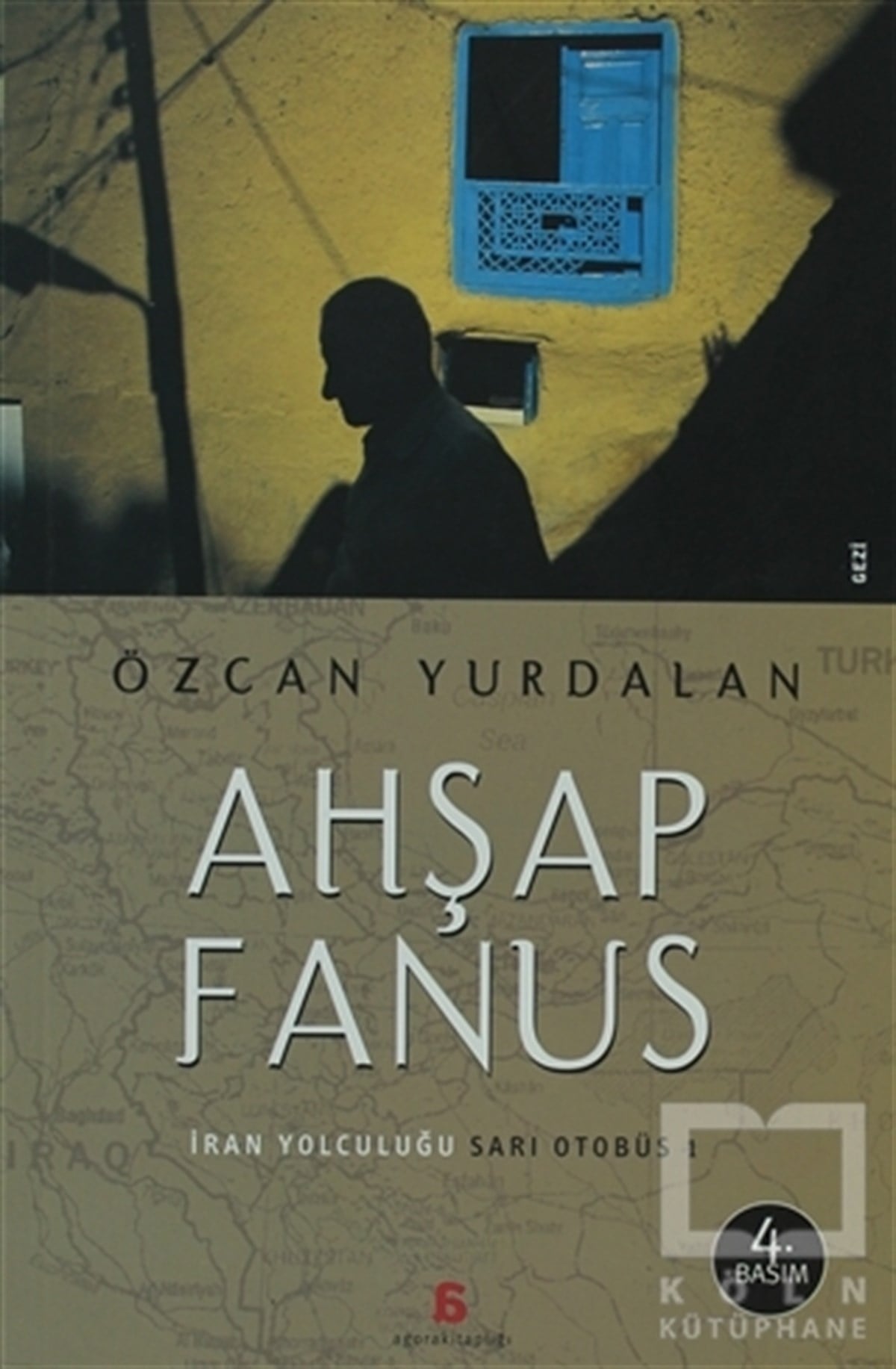 Özcan YurdalanAnı - Mektup - GünlükAhşap Fanus