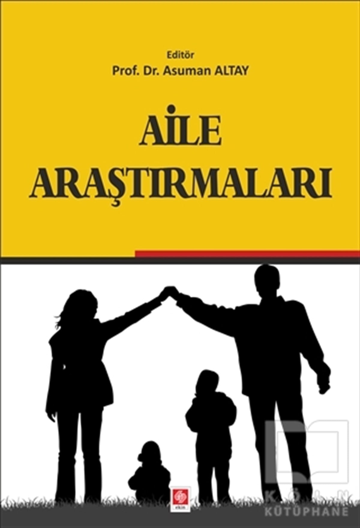 Asuman AltayDiğerAile Araştırmaları