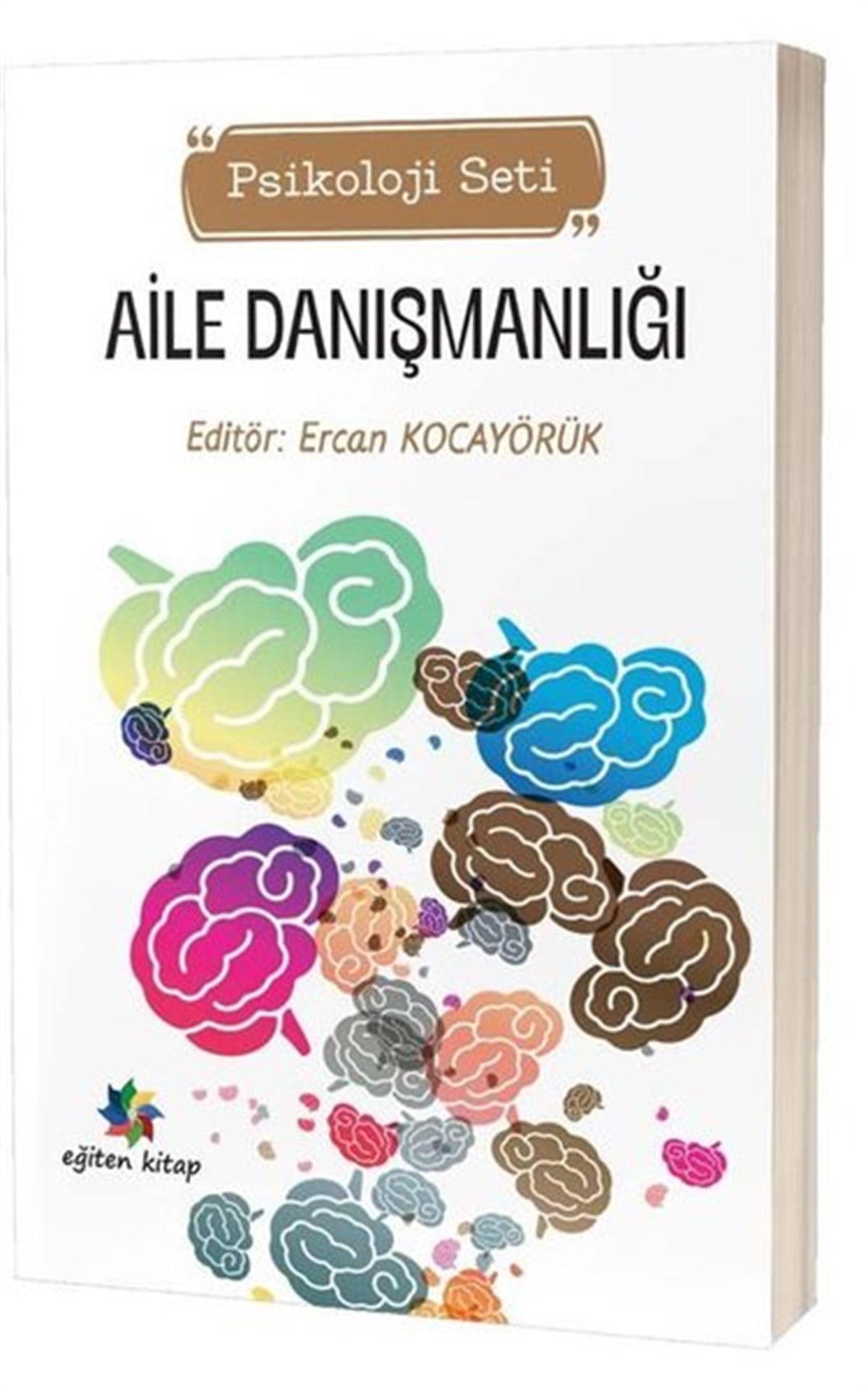 KolektifPsikoloji BilimiAile Danışmanlığı Psikoloji Seti