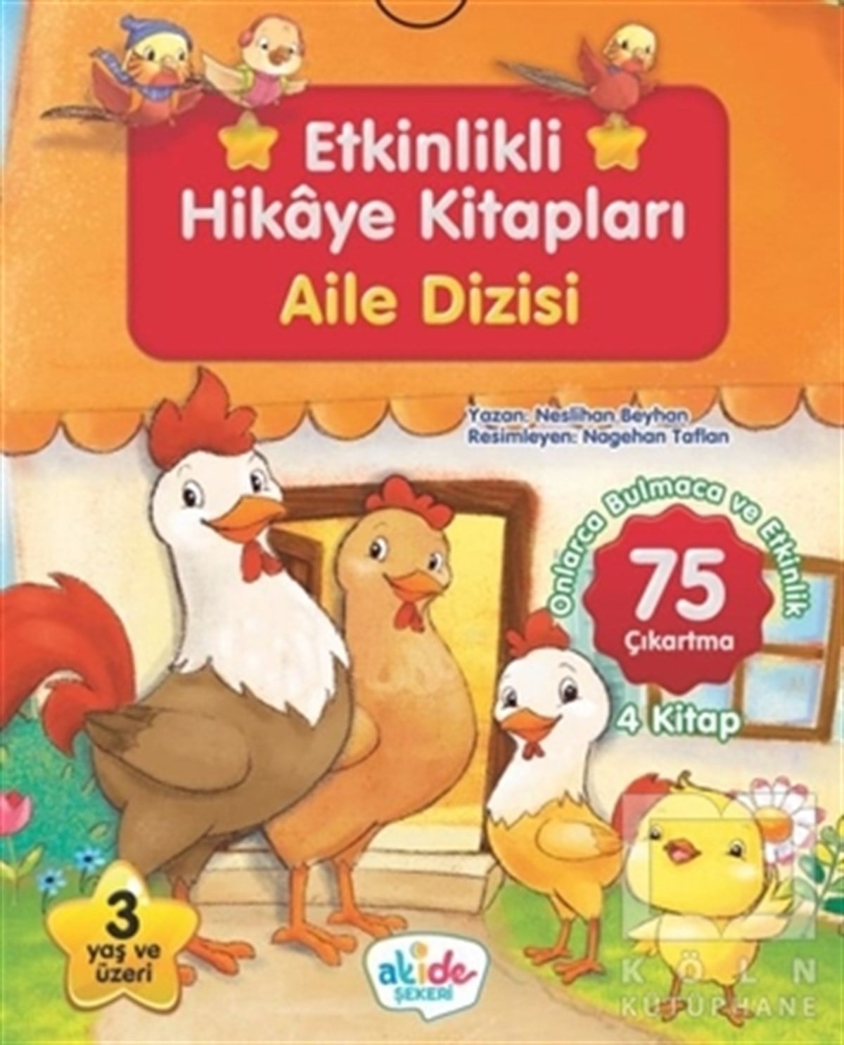 Neslihan BeyhanEtkinlik KitaplarıAile Dizisi - Etkinlikli Hikaye Kitapları (4 Kitap Takım)