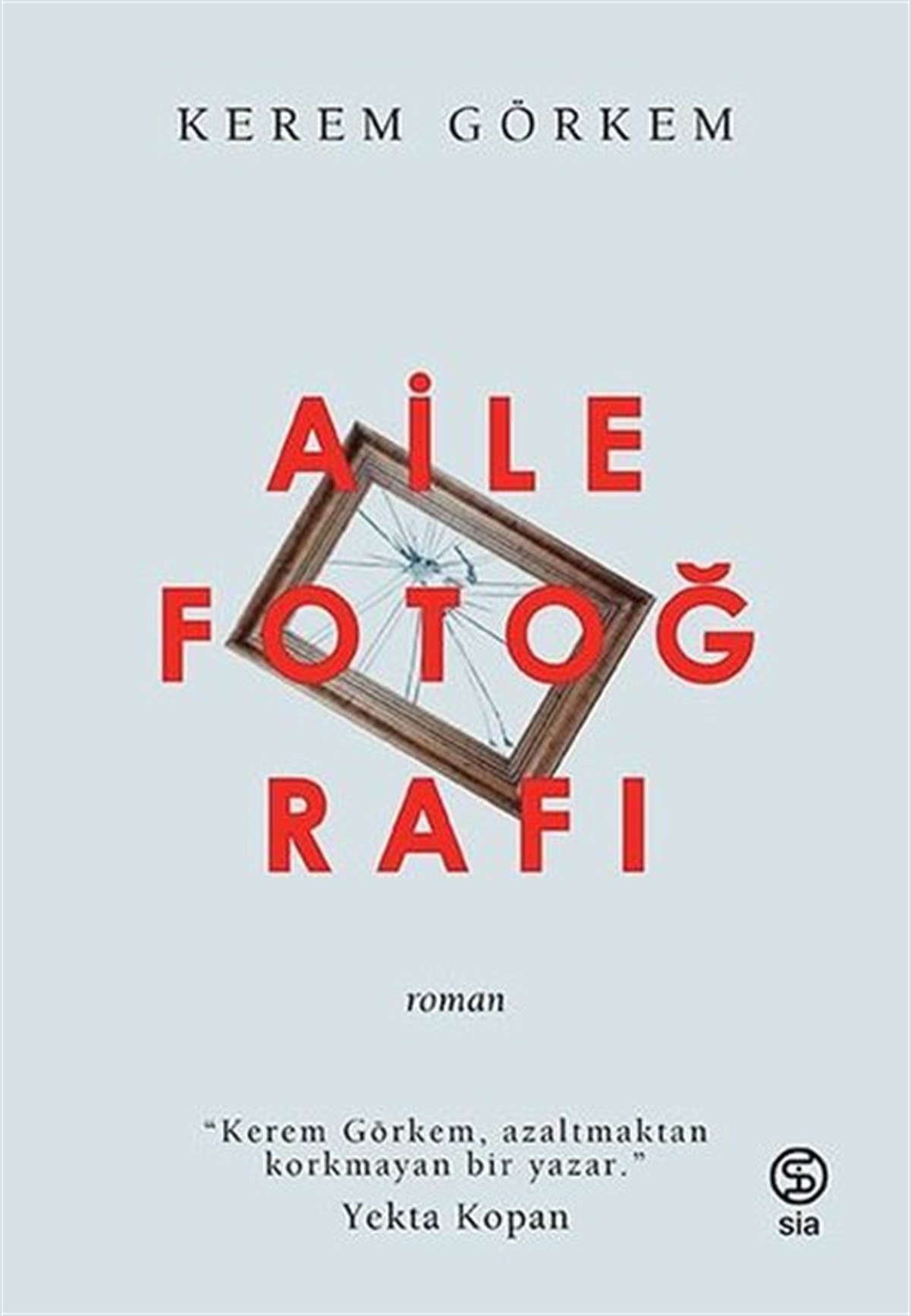 Kerem GörkemTürkiye RomanAile Fotoğrafı