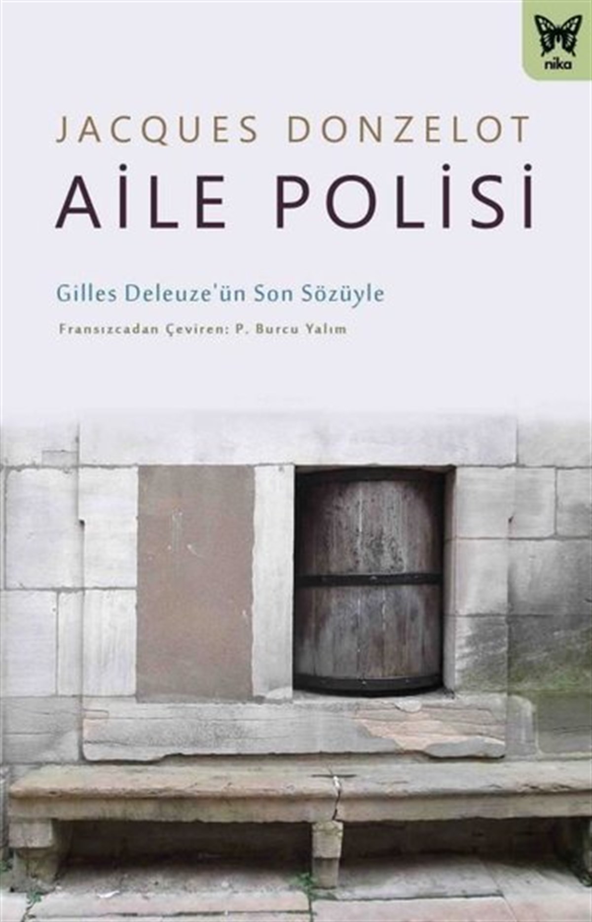 Jacques DonzelotSosyoloji KitaplarıAile Polisi