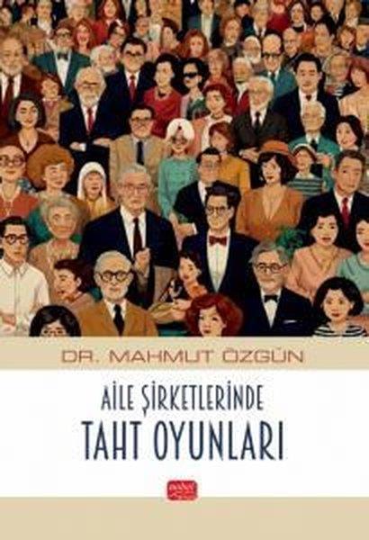 Mahmut ÖzgünYönetim / İş Geliştirme / KaliteAile Şirketlerinde Taht Oyunları