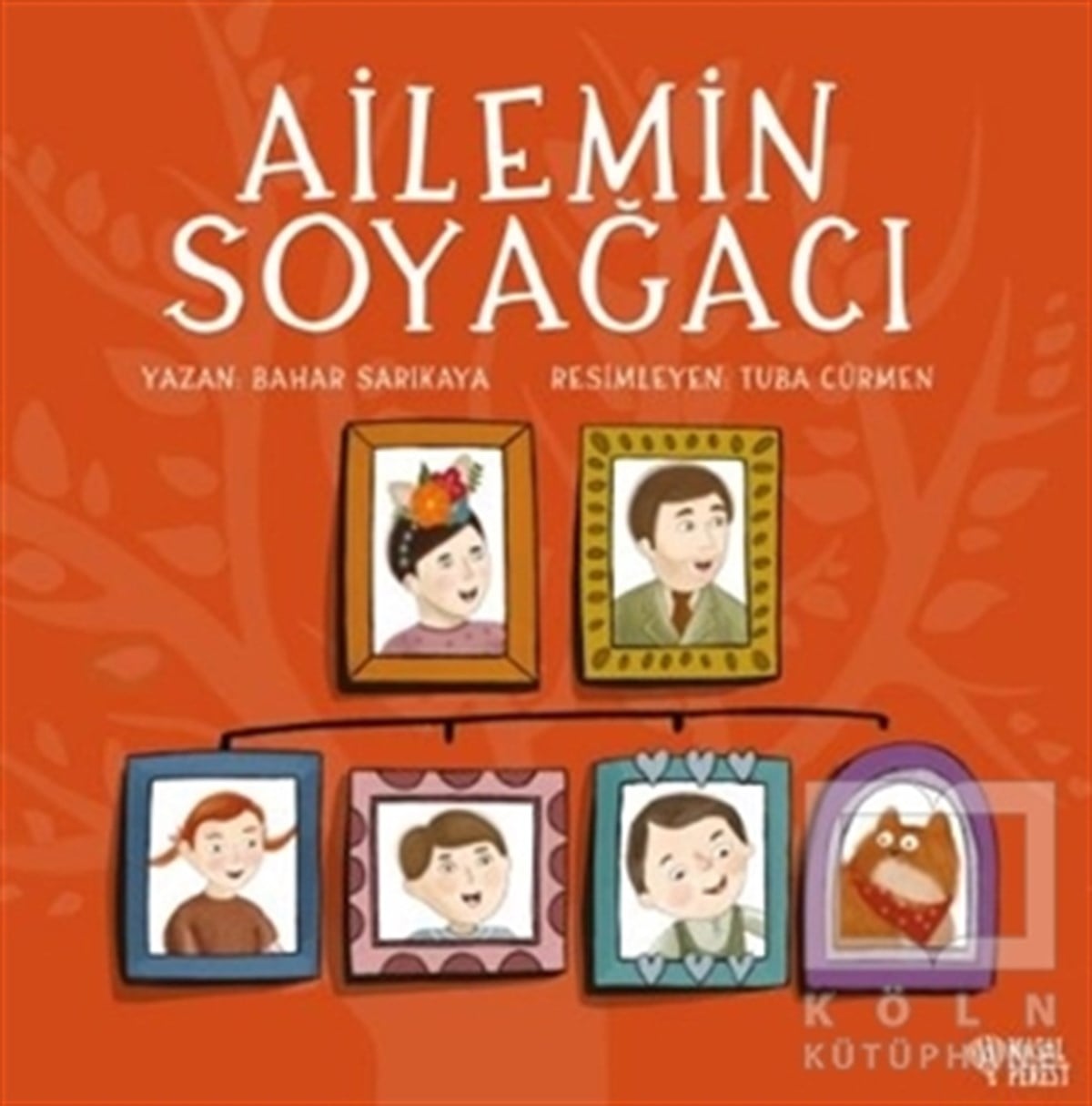Bahar SarıkayaDiğerAilemin Soyağacı