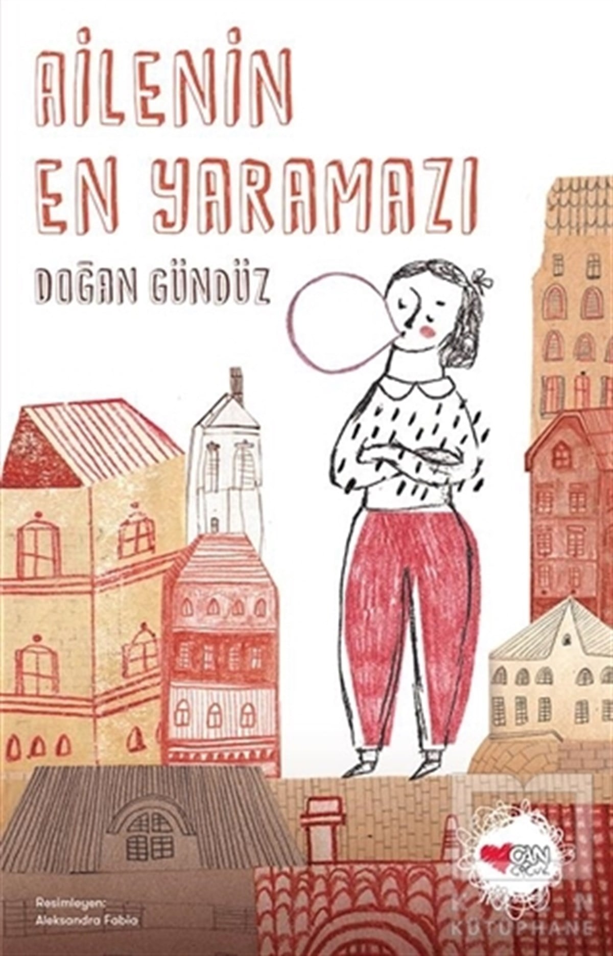 Doğan GündüzRoman-ÖyküAilenin En Yaramazı
