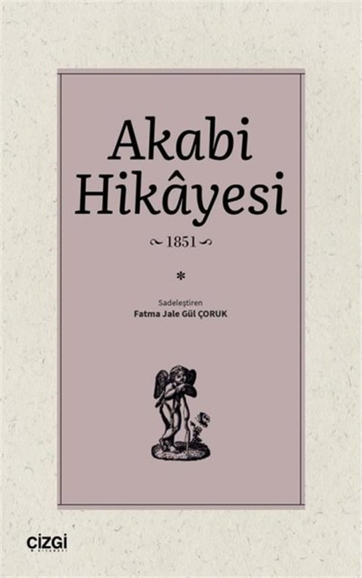 KolektifEtnolojiAkabi Hikayesi 1851