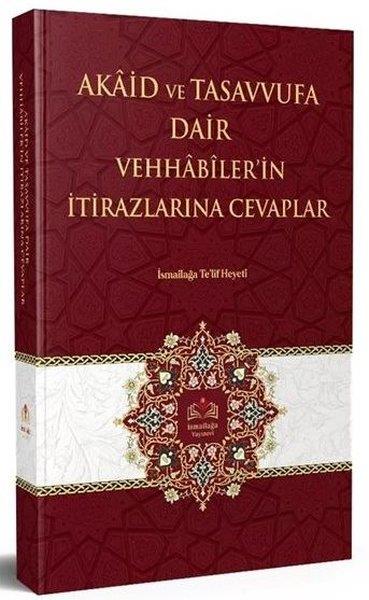 Kolektifİslami KitaplarAkaid ve Tasavvufa Dair Vehhabilerin İtirazlarına Cevaplar