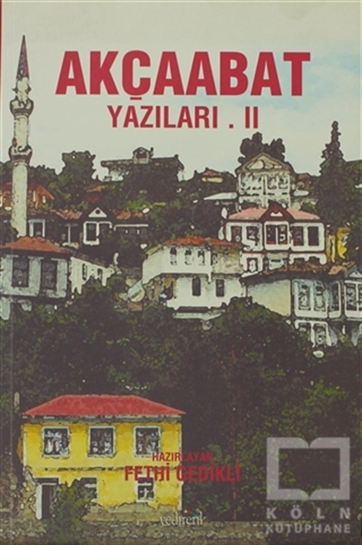 KolektifDiğerAkçaabat Yazıları 2