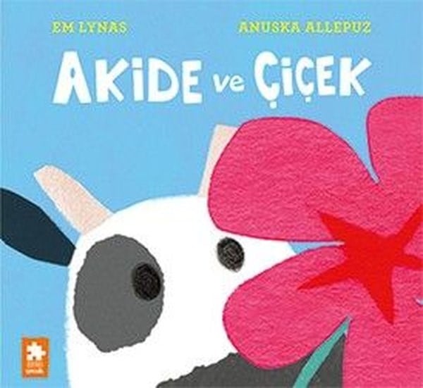 Em LynasEgitim Etkinlik KitaplariAkide ve Çiçek