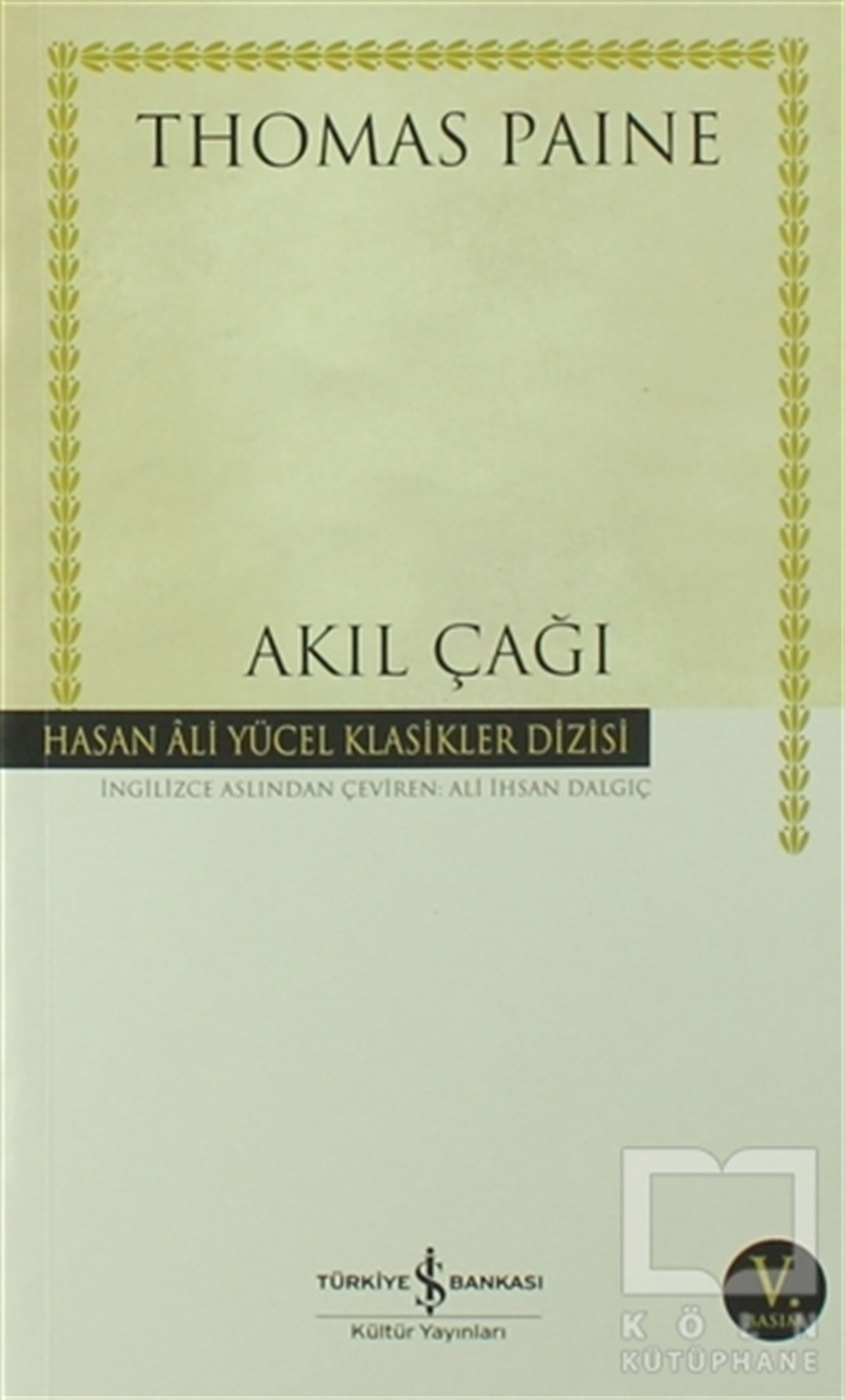 Thomas PaineFelsefi AkımlarAkıl Çağı