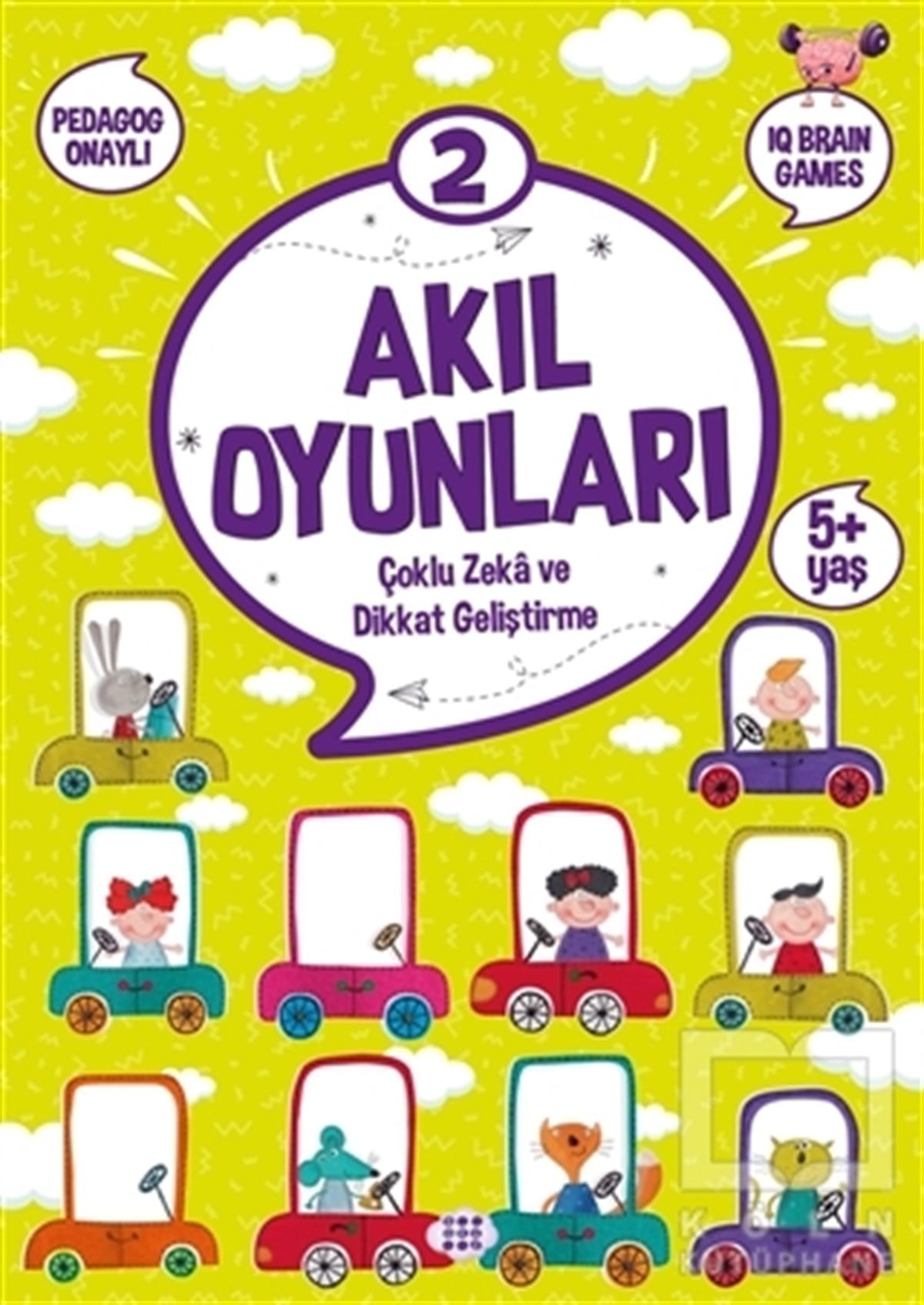 KolektifEtkinlik KitaplarıAkıl Oyunları 2 (5+ Yaş)
