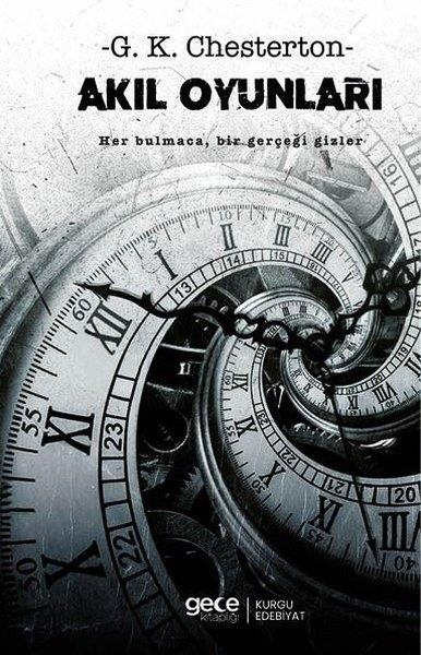 G. K. ChestertonDünya RomanAkıl Oyunları