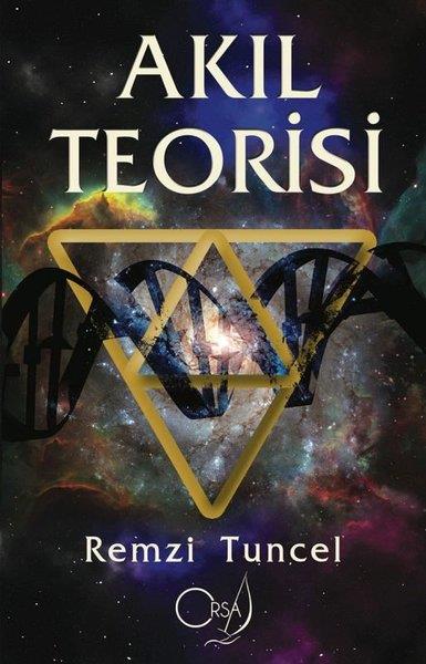 Remzi TuncelPopüler Bilim KitaplarıAkıl Teorisi