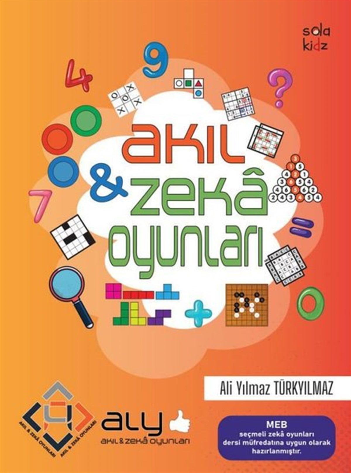 Ali Yılmaz TürkyılmazEtkinlik KitaplarıAkıl ve Zeka Oyunları