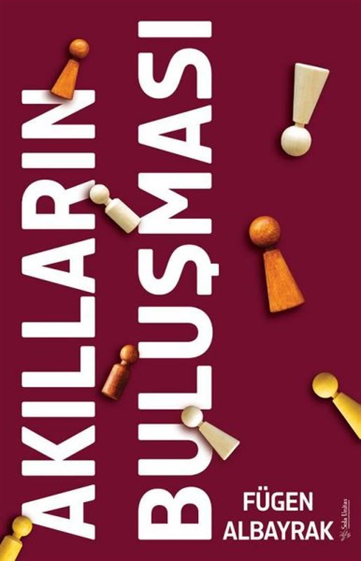 Fügen AlbayrakYönetim / İş Geliştirme / KaliteAkılların Buluşması