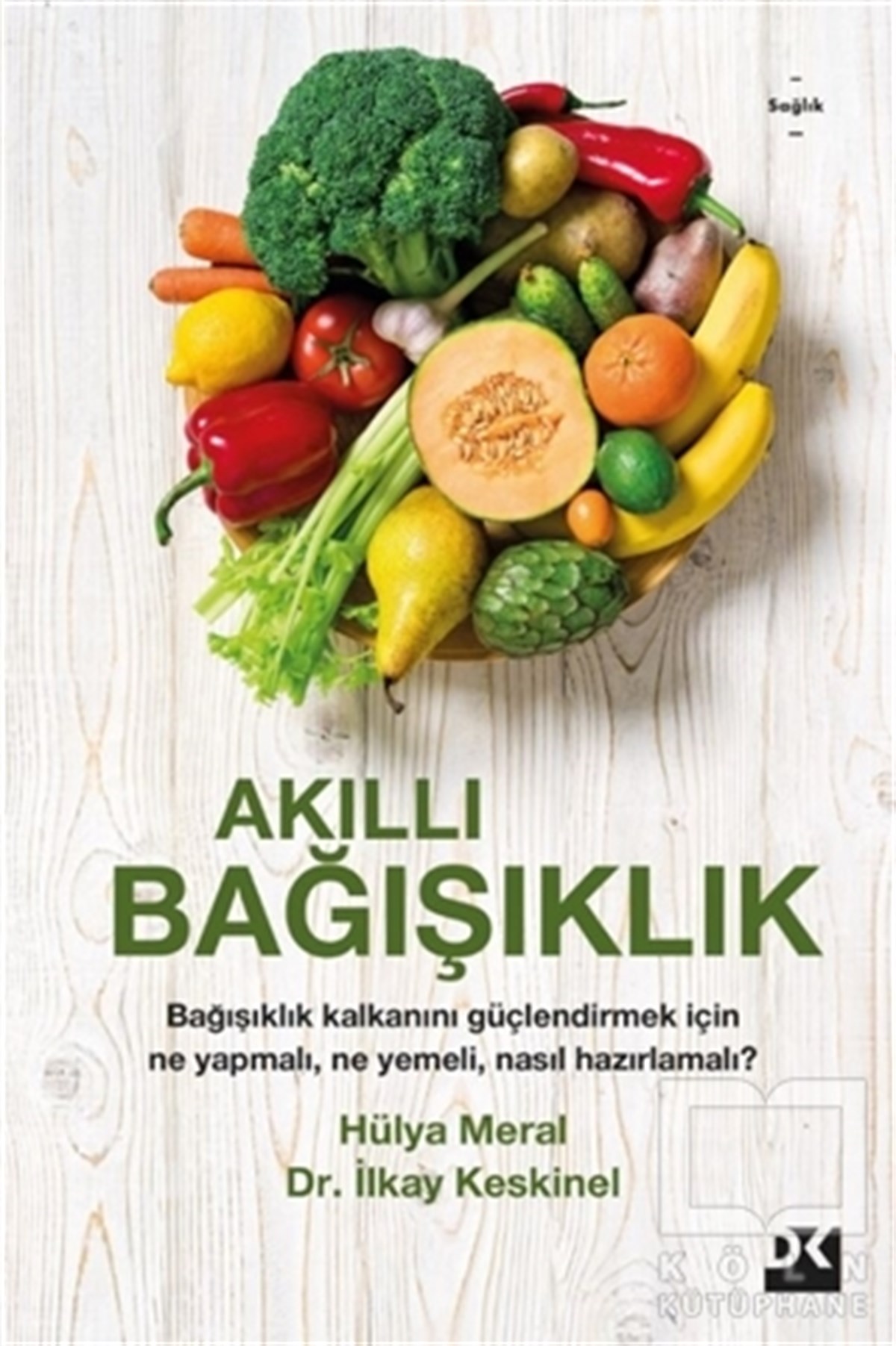 İlkay KeskinelBaşvuru KitaplarıAkıllı Bağışıklık