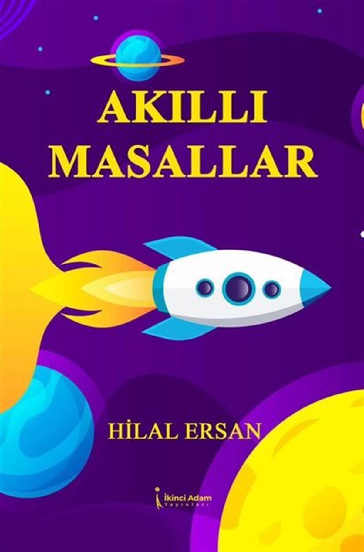 Hilal ErsanMasal KitaplarıAkıllı Masallar