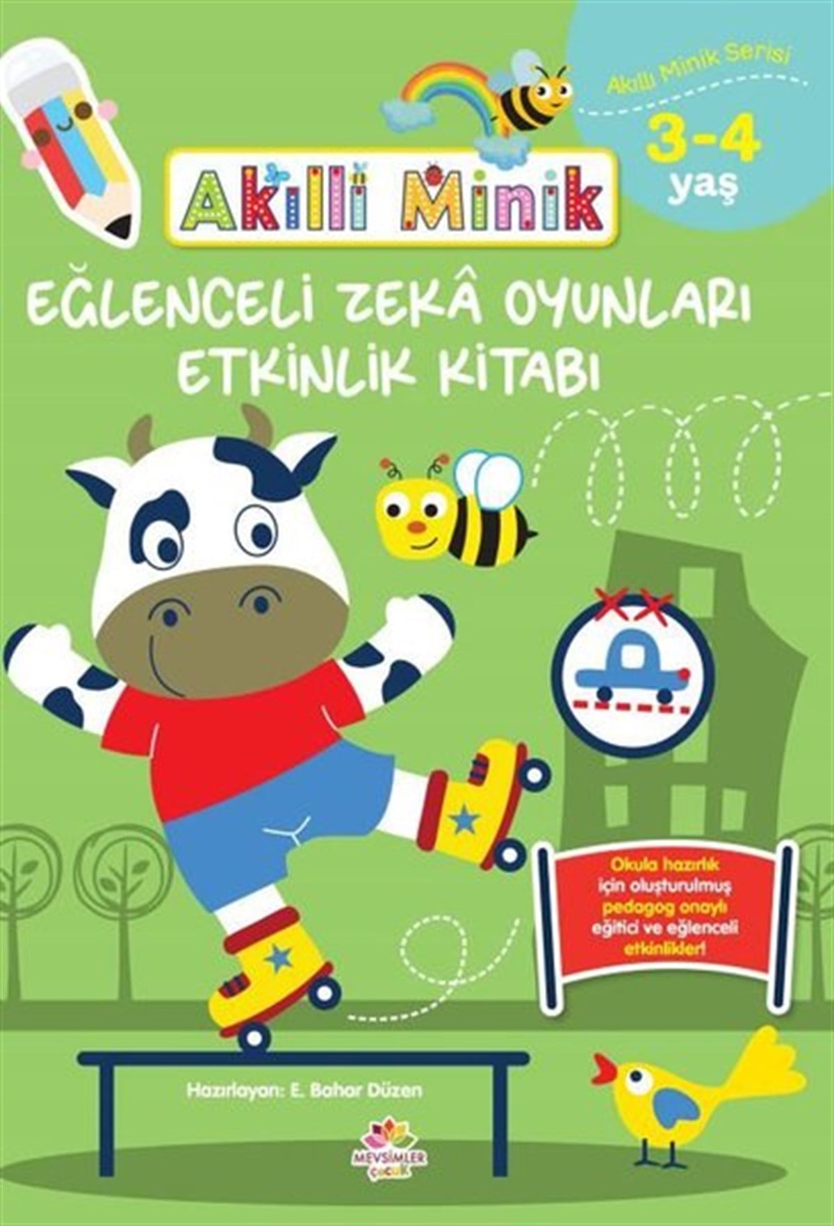 KolektifEgitim Etkinlik KitaplariAkıllı Minik 3-4 Yaş Eğlenceli Zeka Oyunları Etkinlik Kitabı