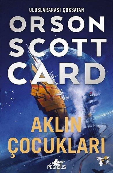 Orson Scott CardBilimkurgu KitaplarıAklın Çocukları - Ender Efsanesi 4