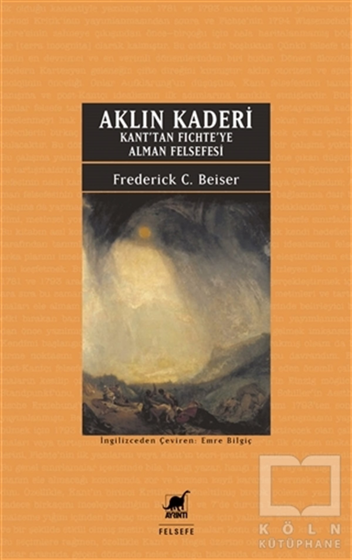 Frederick C. BeiserDiğerAklın Kaderi