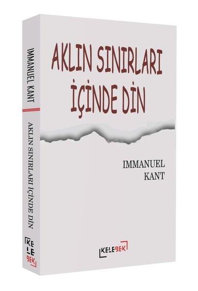 Immanuel KantFelsefe BilimiAklın Sınırları İçinde Din