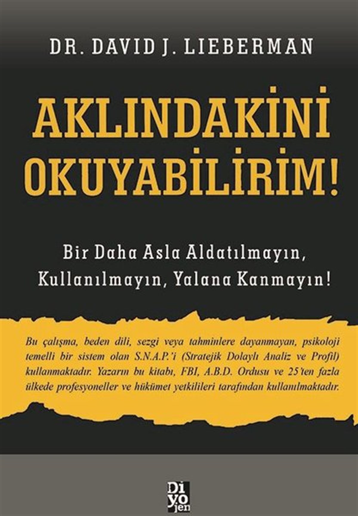 David J. LiebermanKişisel Gelişim KitaplarıAklındakini Okuyabilirim!