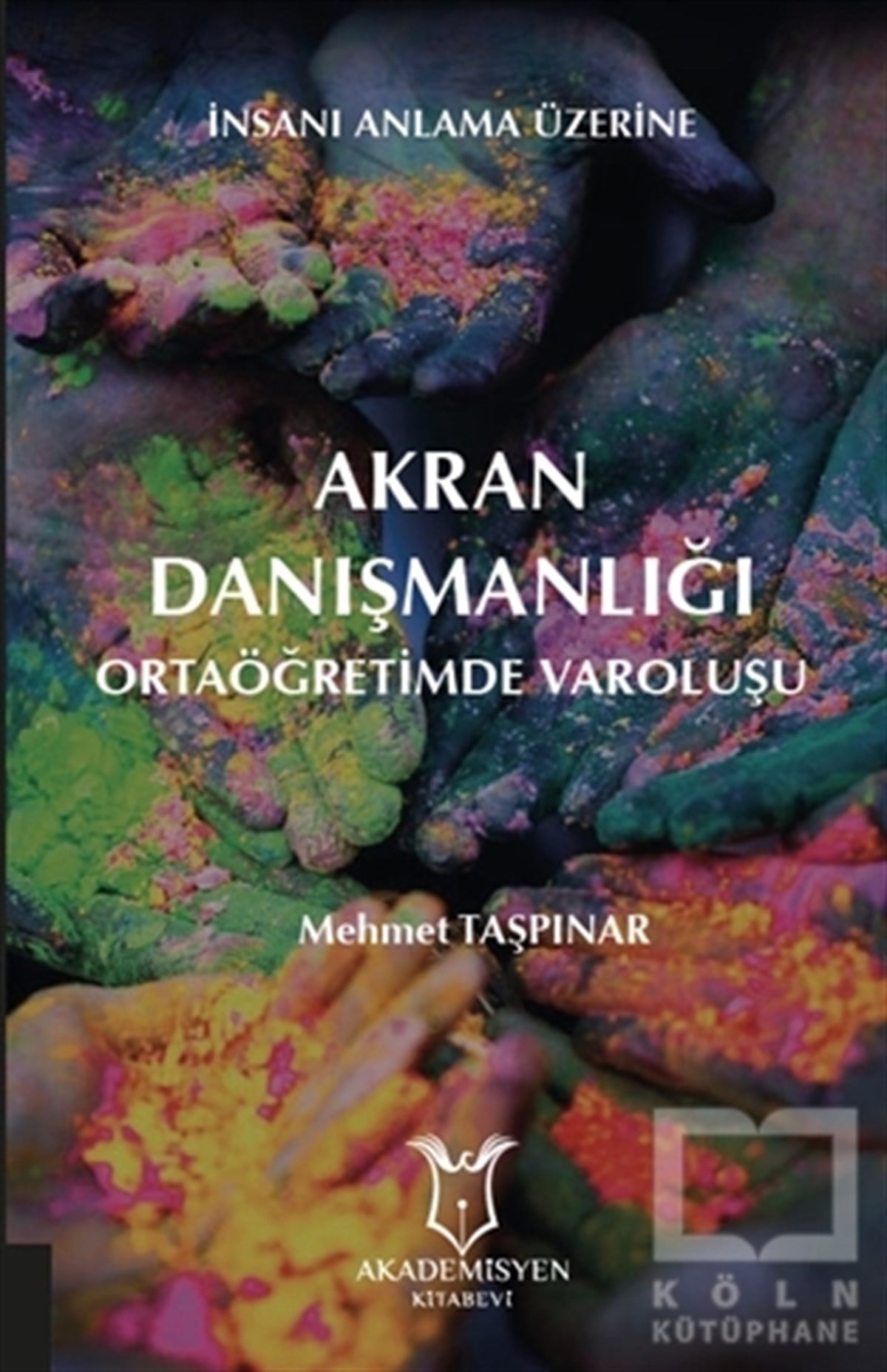 Mehmet TaşpınarDiğerAkran Danışmanlığı