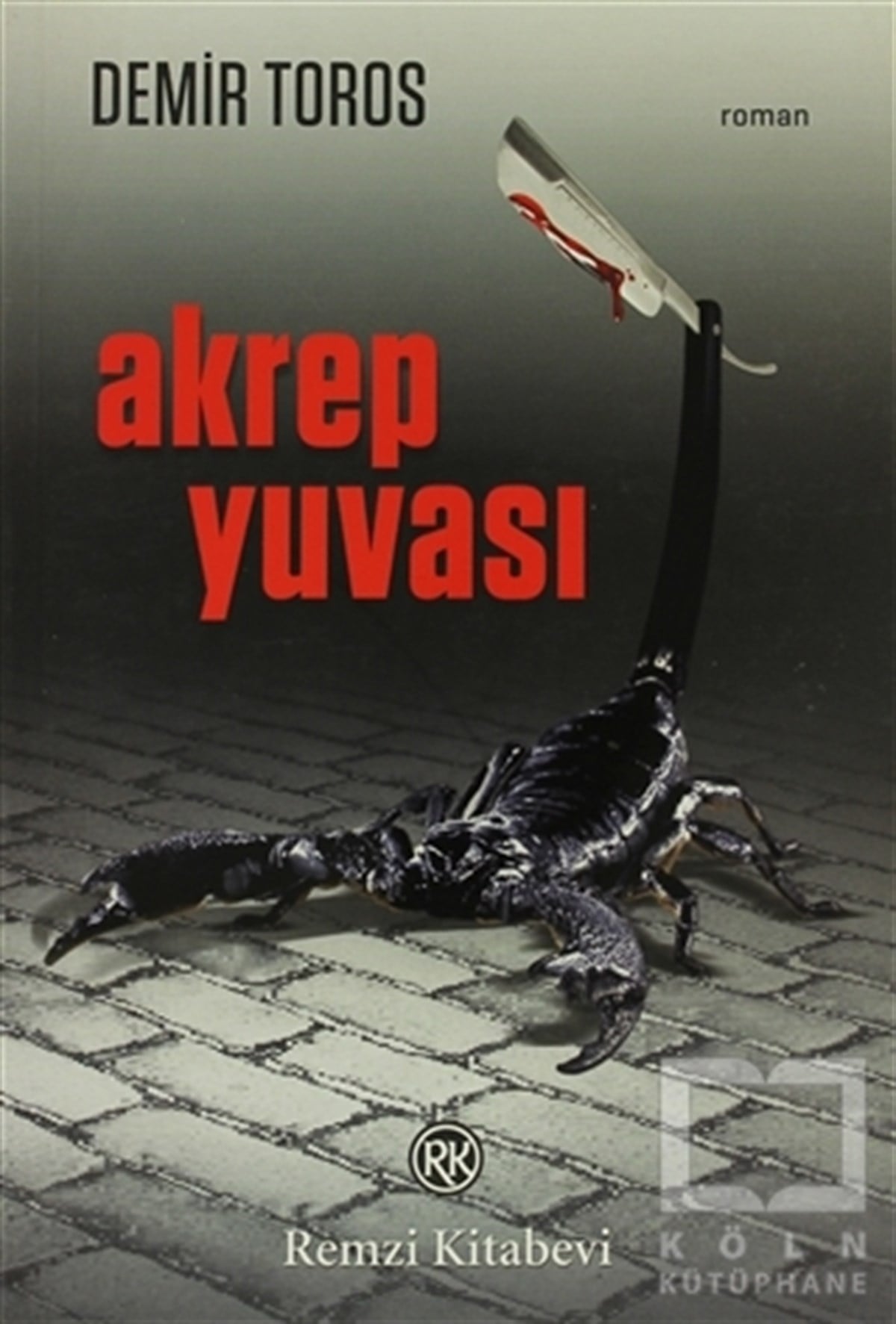Demir TorosAksiyon - MaceraAkrep Yuvası