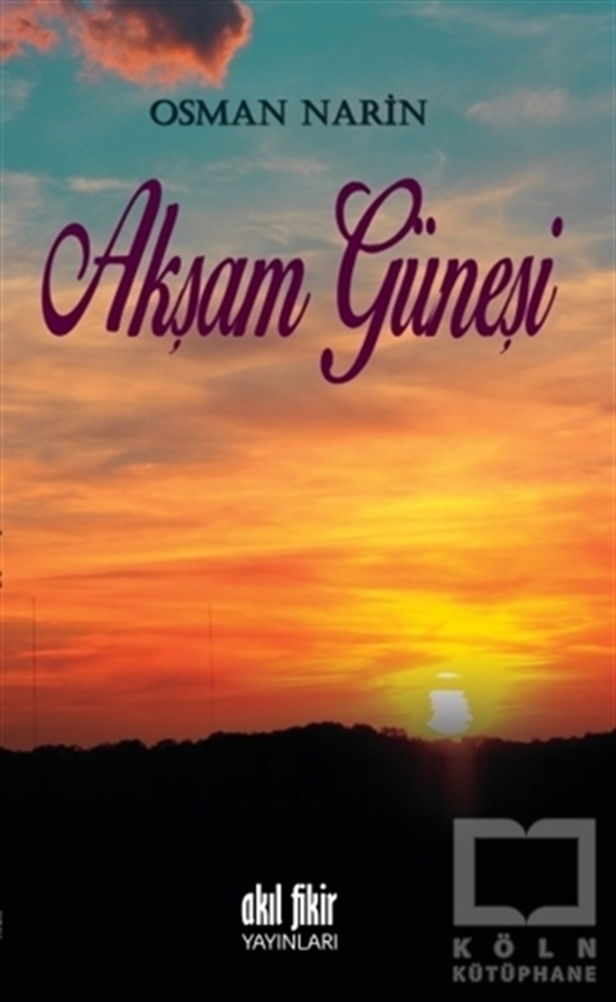 Osman NarinŞiirAkşam Güneşi