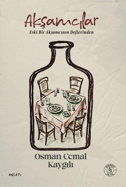 Osman Cemal KaygılıAnlatıAkşamcılar-Eski Bir Akşamcının Defterinden