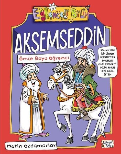 Metin ÖzdamarlarÇocuk Bilim KitaplarıAkşemseddin - Ömür Boyu Öğrenci