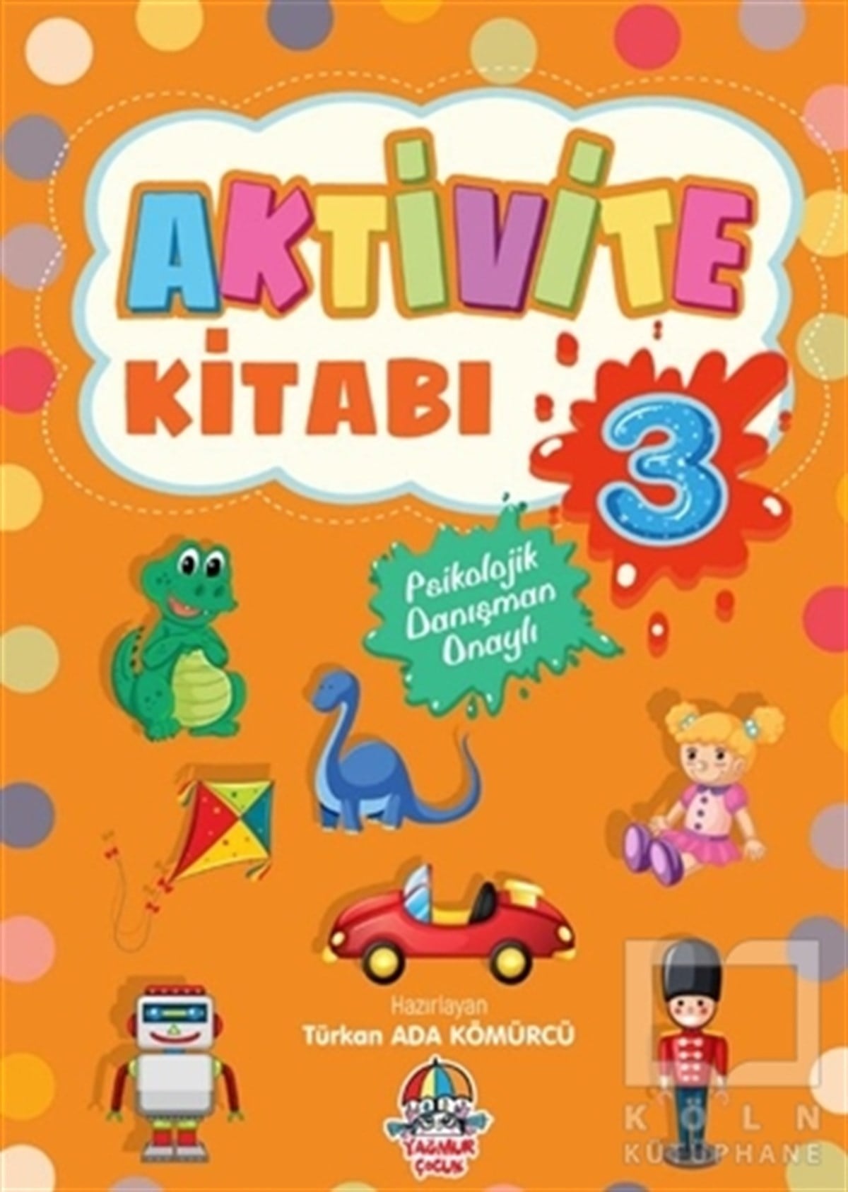 Türkan Ada KömürcüEtkinlik KitaplarıAktivite Kitabı 3