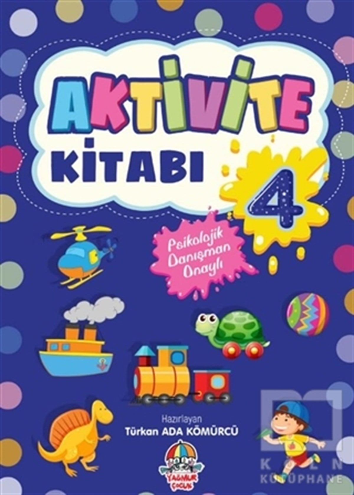Türkan Ada KömürcüEtkinlik KitaplarıAktivite Kitabı 4