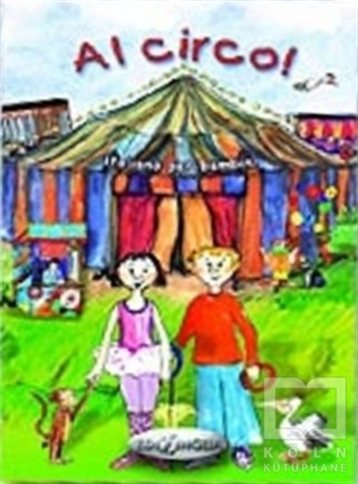 B. BeutelspacherGenel KonularAl Circo (İtalyanca Temel Seviye - Çocuklar İçin)