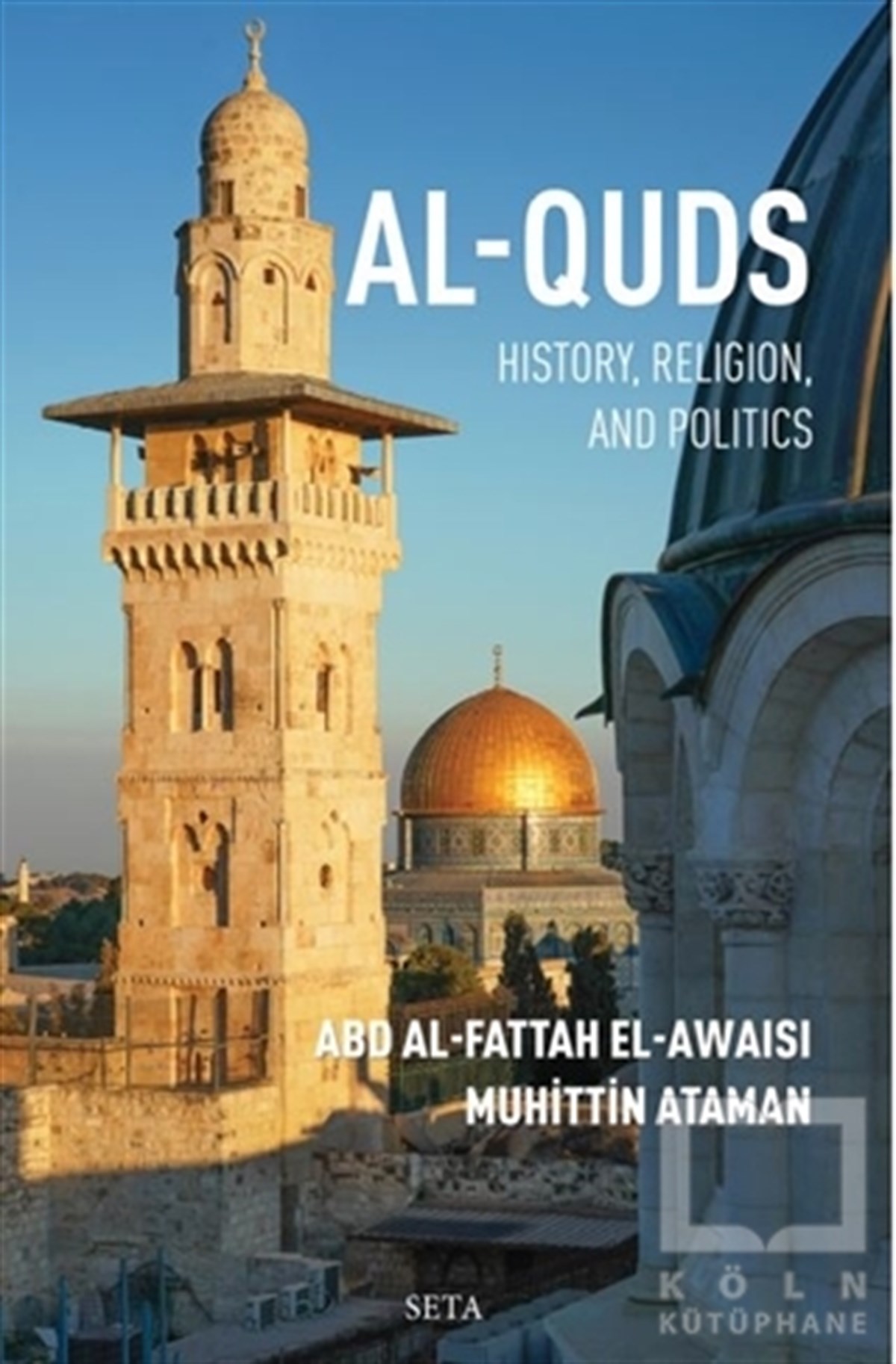 Abd al Fattah El AwaisiDiğerAl-Quds