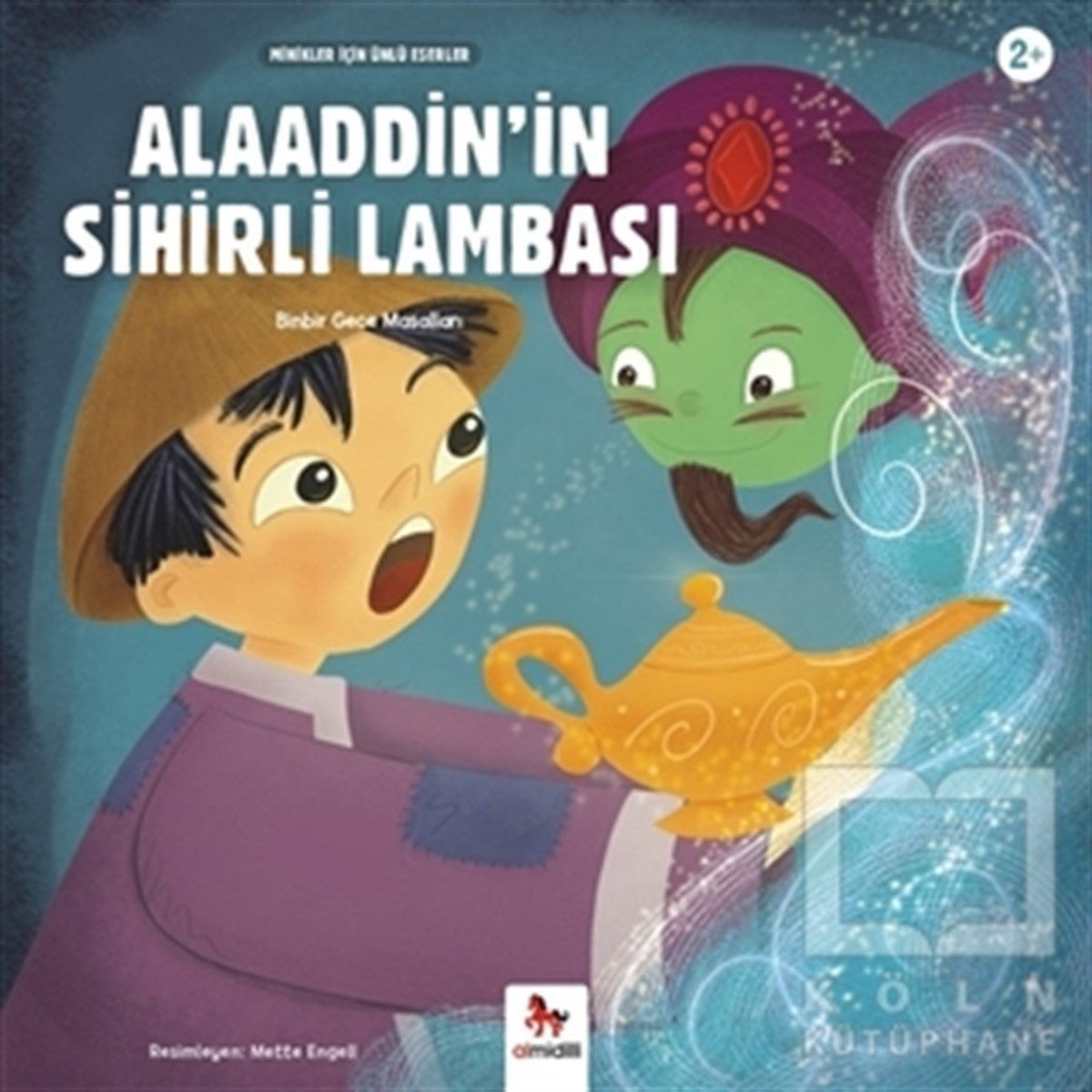 KolektifÇocuk Masal KitaplarıAlaaddin'in Sihirli Lambası - Minikler İçin Ünlü Eserler