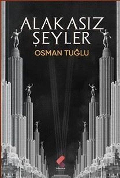 Osman TuğluTürk ŞiiriAlakasız Şeyler