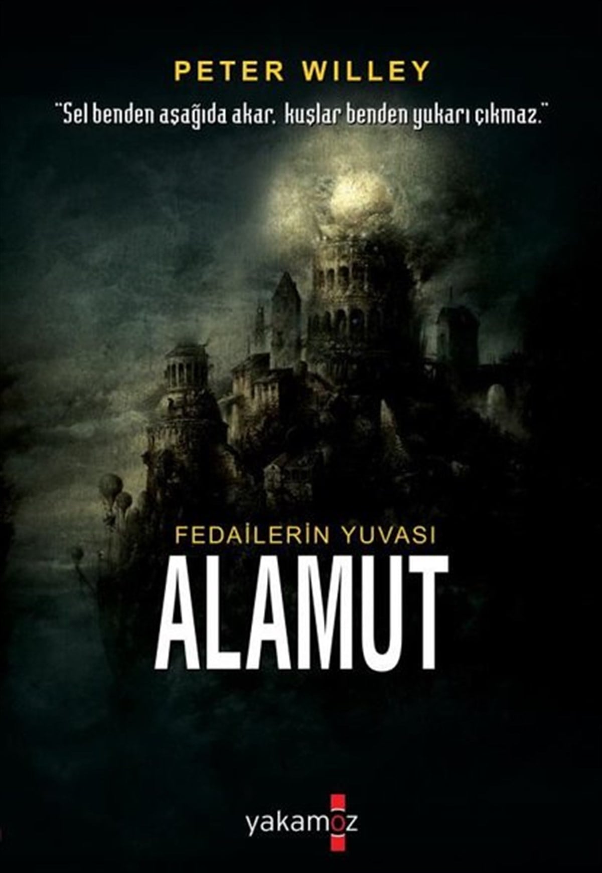 Peter WilleyDünya RomanAlamut Kalesi