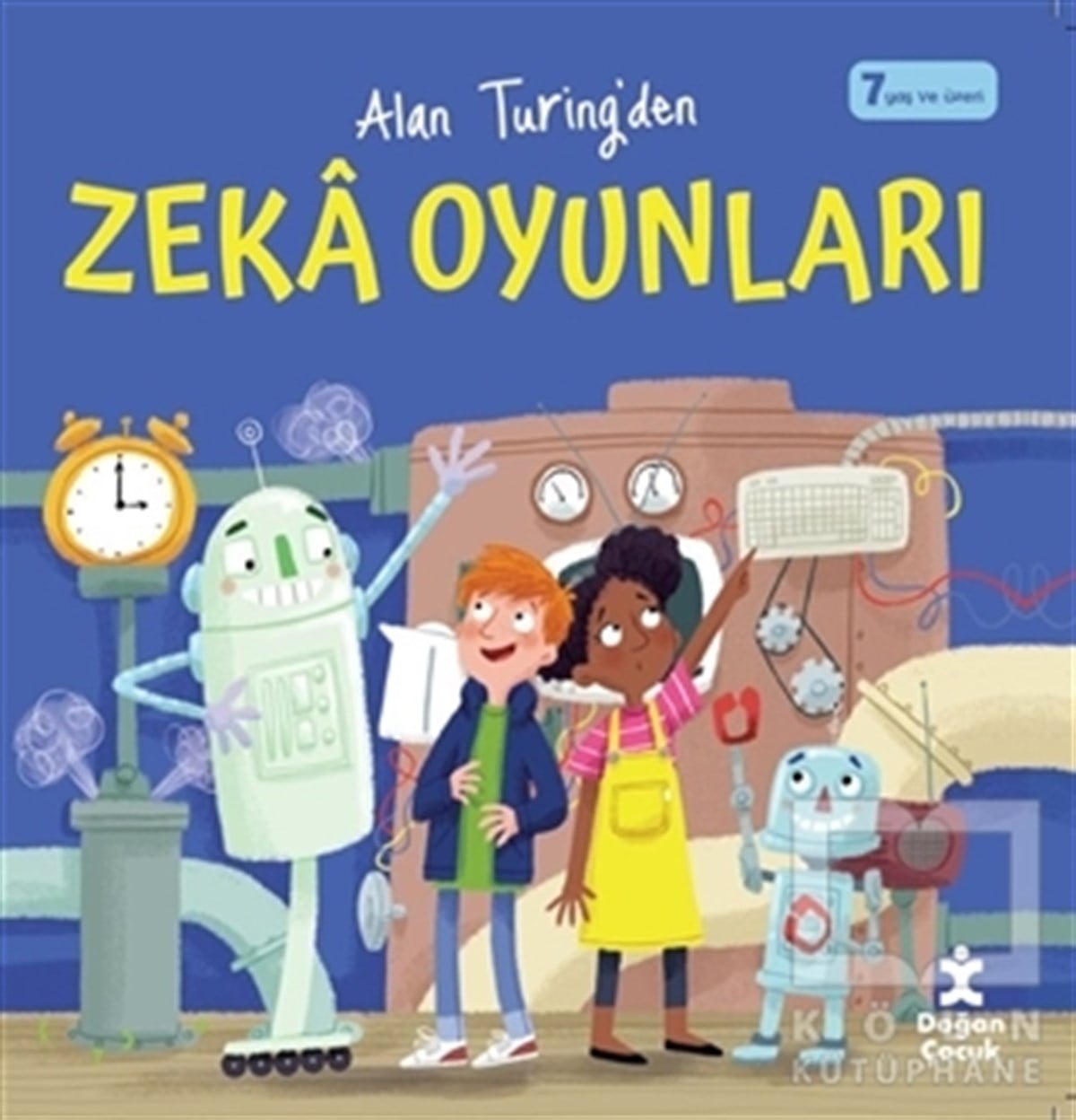 KolektifEtkinlik KitaplarıAlan Turing'den Zeka Oyunları