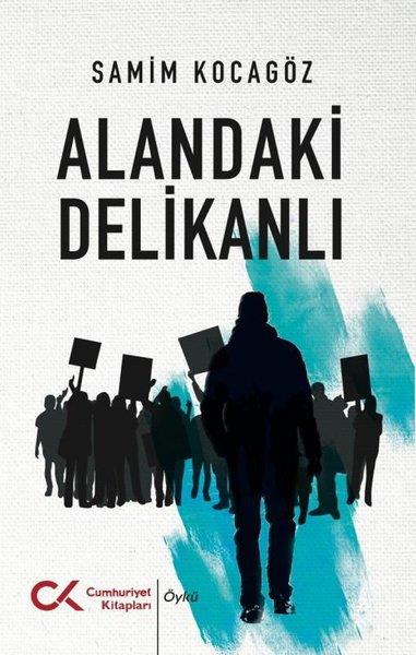 Samim KocagözHikaye (Öykü) KitaplarıAlandaki Delikanlı