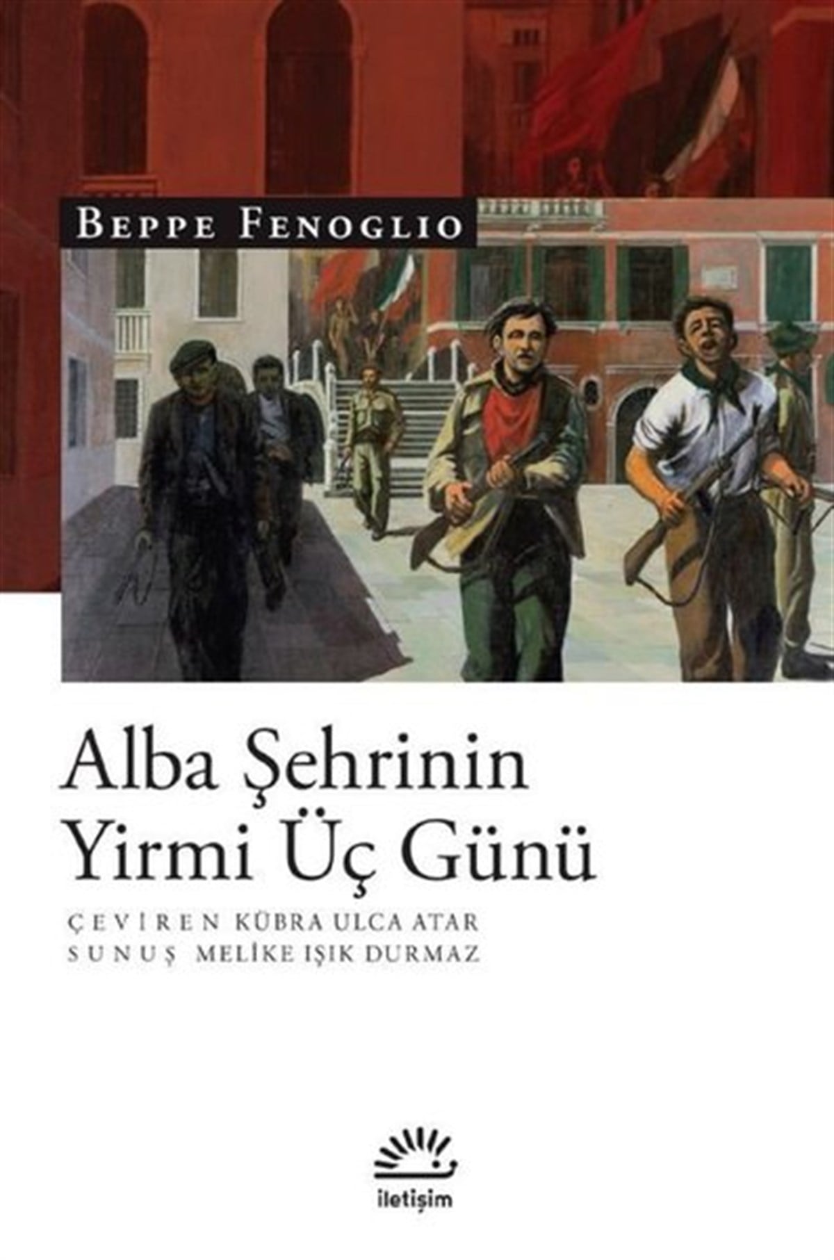 Beppe FenoglioDünya RomanAlba Şehrinin Yirmi Üç Günü