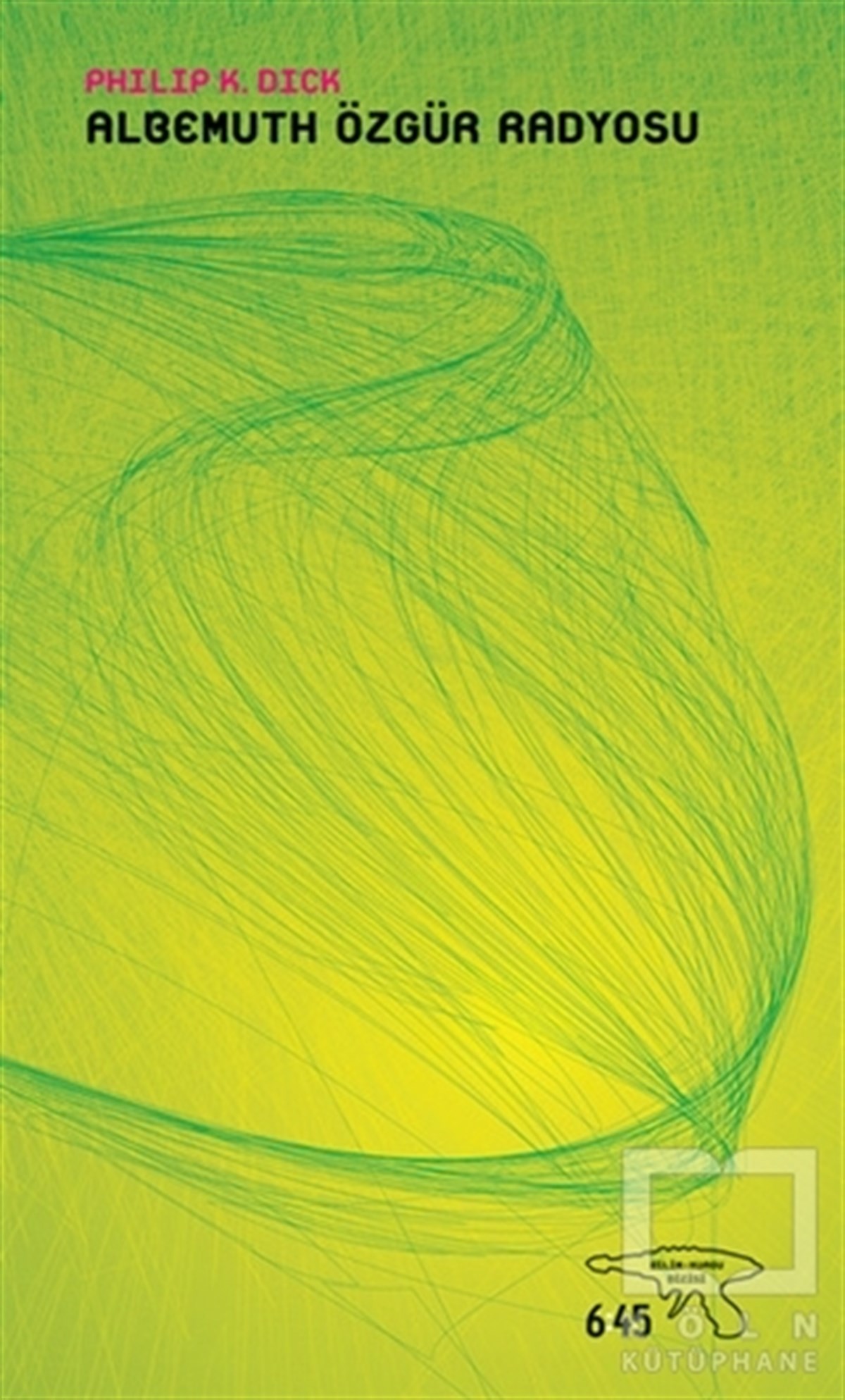 Philip K. DickBilimkurguAlbemuth Özgür Radyosu
